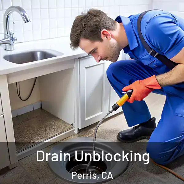 Drain Unblocking Perris, CA